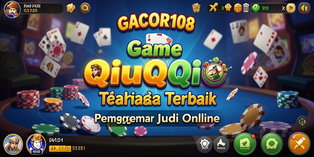 Tampilan gameplay menarik dari GACOR108 saat bermain QiuQiu.